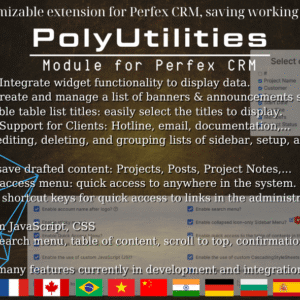 PolyUtilities for Perfex CRM: Quick Access Menu, Custom JS, CSS, and More