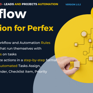 Workflow Rules and Automation Module for Perfex