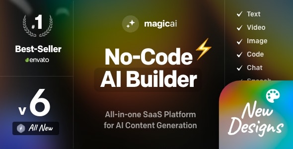 MagicAI – OpenAI Content, Text, Image, Video, Chat, Voice, and Code Generator as SaaS + 6 Premium Themes + 39 Add-ons [Extended Version]