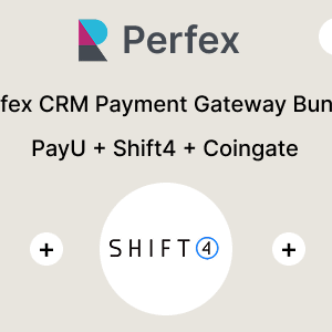 Perfex CRM Payment Gateway Bundle – PayU, CoinGate, Shift4